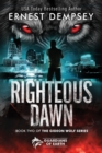 Righteous Dawn : A Gideon Wolf Supernatural Story - Book