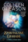 The Spiritglass Charade - Book
