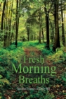 Fresh Morning Breaths - eBook