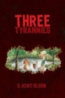 Three Tyrannies - Book
