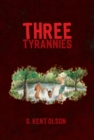 Three Tyrannies - eBook