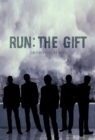 Run : The Gift - eBook