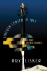 Lincoln Center in July & Other Stories - Book