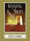 Resisting Probability - Book