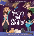 You've Got Skills! - Book