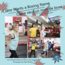 Claire Wants a Boxing Name/Claire veut un nom de boxe - Book