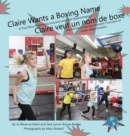 Claire Wants a Boxing Name/Claire veut un nom de boxe - Book