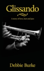 Glissando : A Story of Love, Lust and Jazz - Book