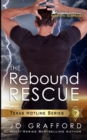 The Rebound Rescue : A K9 Handler Romance - Book