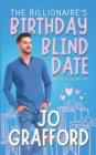 The Billionaire's Birthday Blind Date - Book