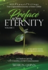 Preface to Your Eternity : Unearth Your Sacred Knowing - Book