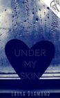 Under My Skin - eBook