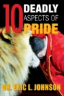 10 Deadly Aspects of Pride - Book