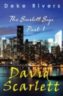The Scarlett Saga - Part 1 David Scarlett - Book