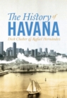 The History of Havana - eBook
