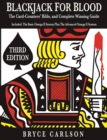 Blackjack for Blood : The Card-Counters' Bible and Complete Winning Guide - Book