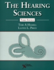 The Hearing Sciences, Third Edition - Book