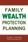 Family Wealth Protection Planning - eBook