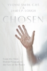 Chosen : From the Alien Hybrid Program to the Fate of the Planet - Book