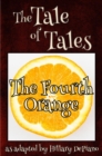The Fourth Orange : a funny fairy tale one act play [Theatre Script] - eBook