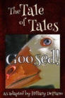 Goosed! : a funny fairy tale one act play [Theatre Script] - eBook