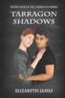 Tarragon Shadows - Book