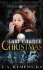Last Chance Christmas : A Fairfield Corners Novella - Book