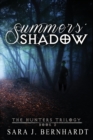 Summers' Shadow - Book