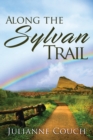 Along the Sylvan Trail - Book