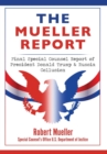 The Mueller Report : Final Special Counsel Report of President Donald Trump & Russia Collusion - Book