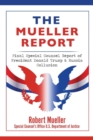 The Mueller Report : Final Special Counsel Report of President Donald Trump & Russia Collusion - Book