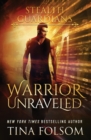 Warrior Unraveled (Stealth Guardians #3) - Book