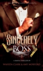Sincerely, the Boss! - Book