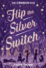 Flip the Silver Switch - eBook