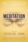 Meditation : Intimate Experiences with the Divine through Contemplative Practices - Book