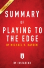 Summary of Playing to the Edge : by Michael V. Hayden | Includes Analysis - eBook
