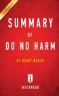 Summary of Do No Harm : by Henry Marsh Includes Analysis - Book