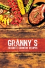 Granny's Favorite Country Recipes - eBook