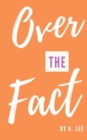 Over the Fact - Book