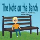 The Note on the Bench - Book