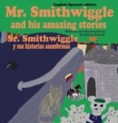 Mr. Smithwiggle and His Amazing Stories - English/Spanish Edition - Book