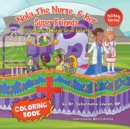 Nola The Nurse and her Super friends : Learn about Mardi Gras Safety Coloring Book - Book