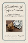 Pandemic of Opportunism - Book