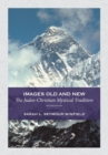 Images Old and New : The Judeo-Christian Mystical Tradition - Book