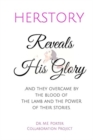 Herstory : Reveals His Glory - Book