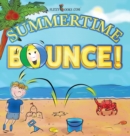 Summertime Bounce! - Book