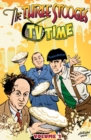 The Three Stooges Vol 2: TV Time : TV Time - Book