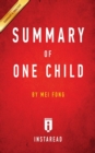 Summary of One Child : by Mei Fong Includes Analysis - Book