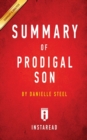 Summary of Prodigal Son : by Danielle Steel Includes Analysis - Book