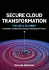 Secure Cloud Transformation : The CIO's Journey - Book